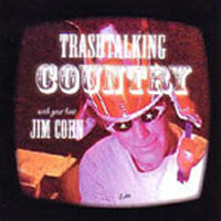 Trashtalking Country CD